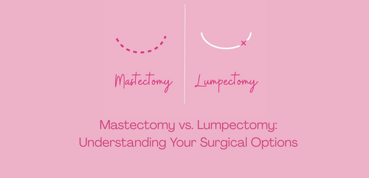 Mastectomy vs. Lumpectomy: Understanding Your Surgical Options