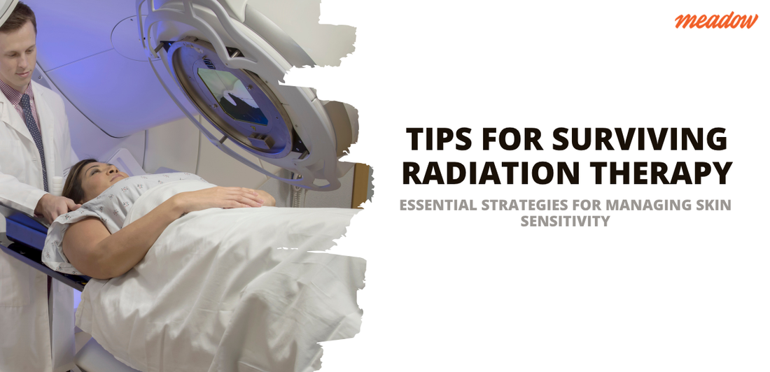 Tips for Surviving Radiation Therapy: Essential Strategies for Managing Skin Sensitivity
