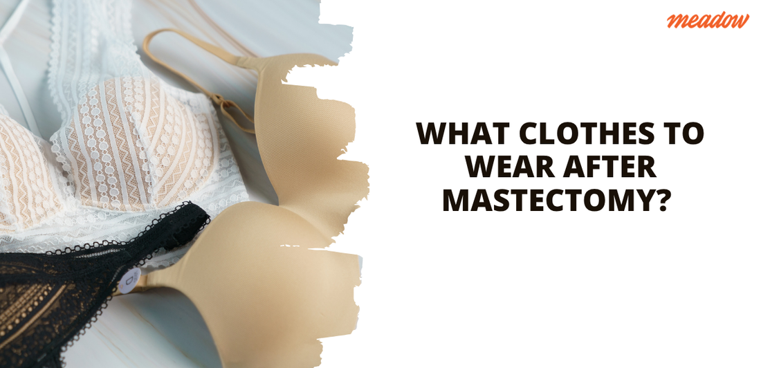 What Clothes To Wear After a Mastectomy? Easy, Comfy Outfit Ideas That Feel Good