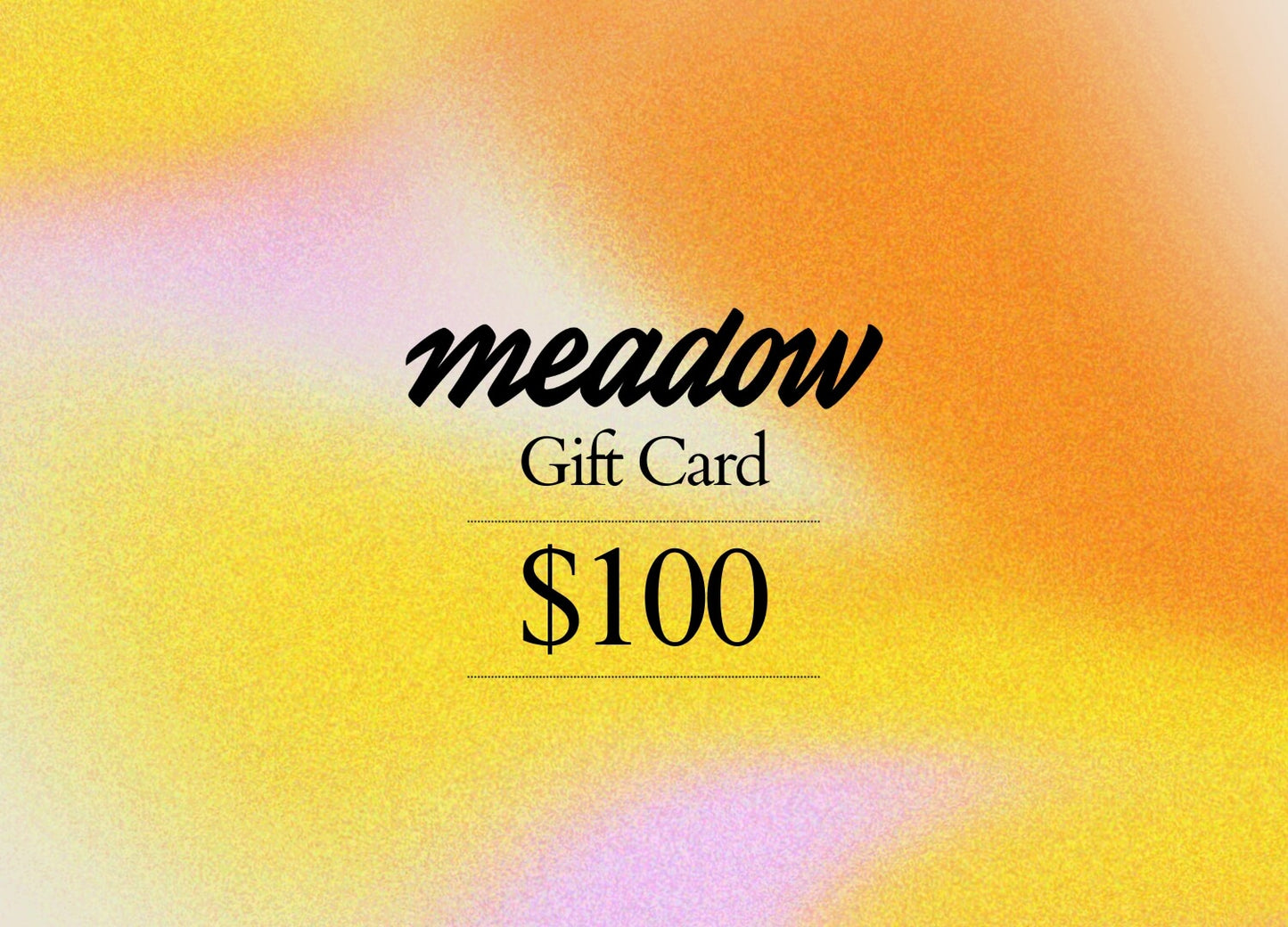 Gift Card - We Are Meadow